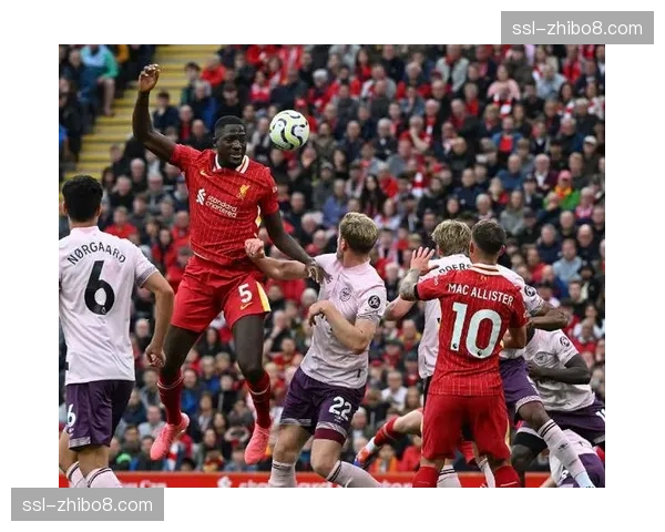 利物浦对阵布伦特福德第二个失球，后防线几乎没有形成有效防守
